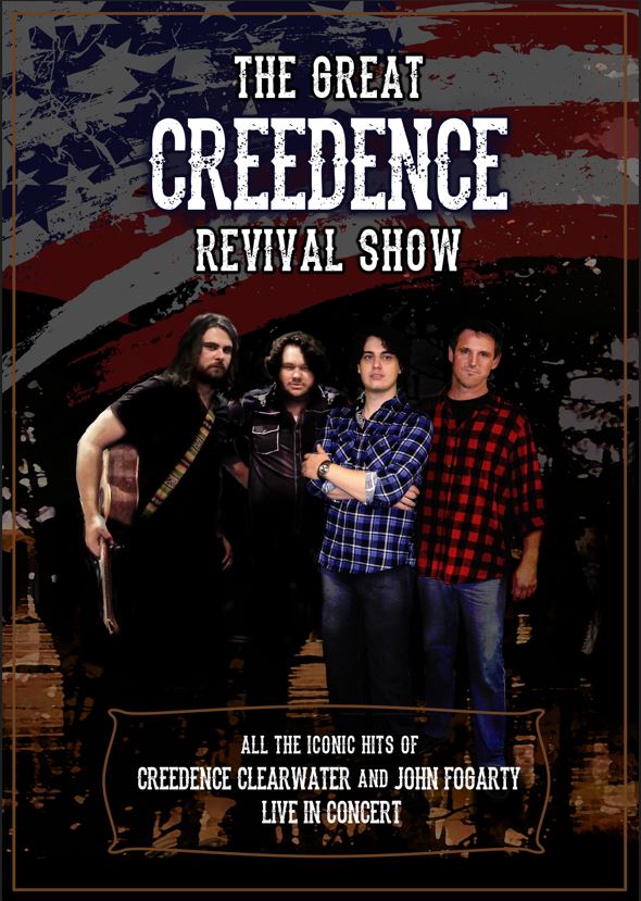 THE GREAT CREEDENCE REVIVAL SHOW