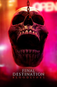 Final Destination 6: Bloodlines